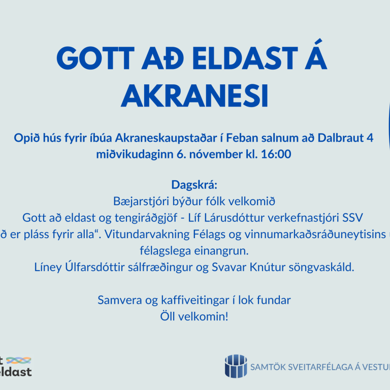 Gott að eldast á Akranesi