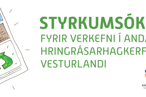 Styrkumsóknir fyrir verkefni í anda hringrásarhagkerfisins á Vesturlandi