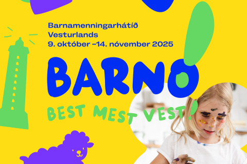 Barnamenningarhátíð um allt Vesturland!